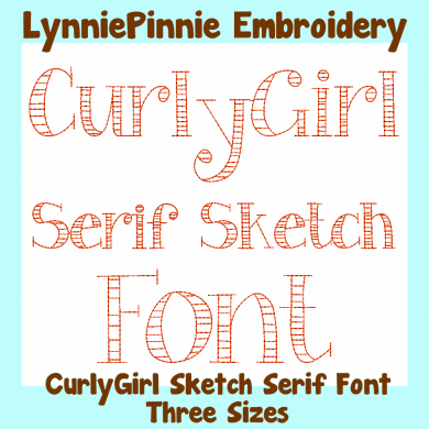 CurlyGirl Serif Sketch Triple Run Font Uppercase & Lowercase DIGITAL Embroidery Machine File -- 3 sizes + BX