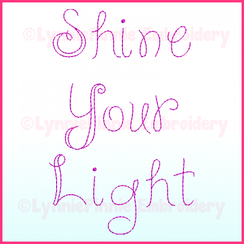 Shine Your Light Triple Run Font Uppercase & Lowercase DIGITAL Embroidery Machine File -- 3 sizes + BX